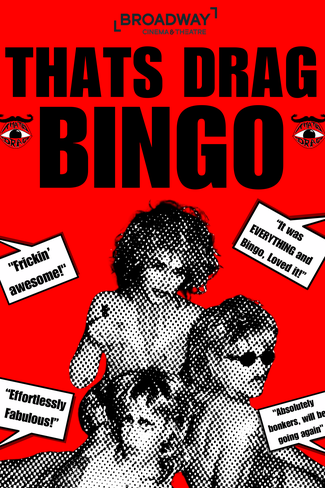 That's Drag Bingo - The Stage Spectacular